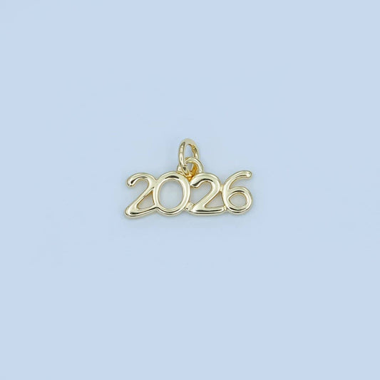 24K Gold Filled "2026" Year Script Minimalist Charm | N095